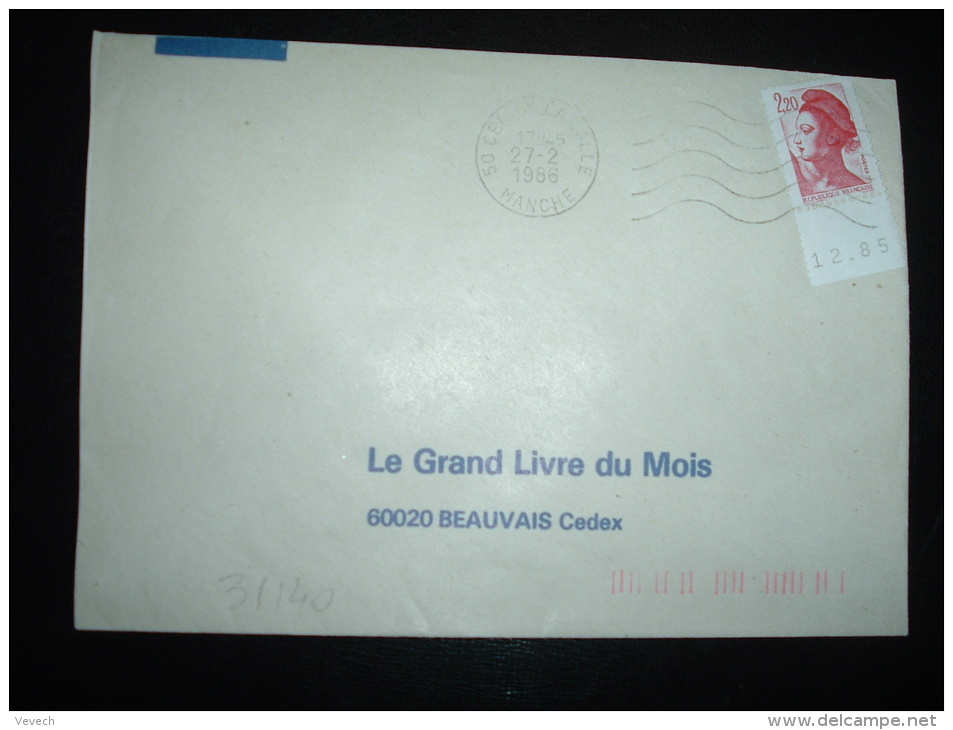 LETTRE TP LIBERTE DE GANDON 2,20 BORD DATE 12.85 OBL.MEC.27-2-1986 CERISY LA SALLE (50 MANCHE - 1982-1990 Liberté De Gandon