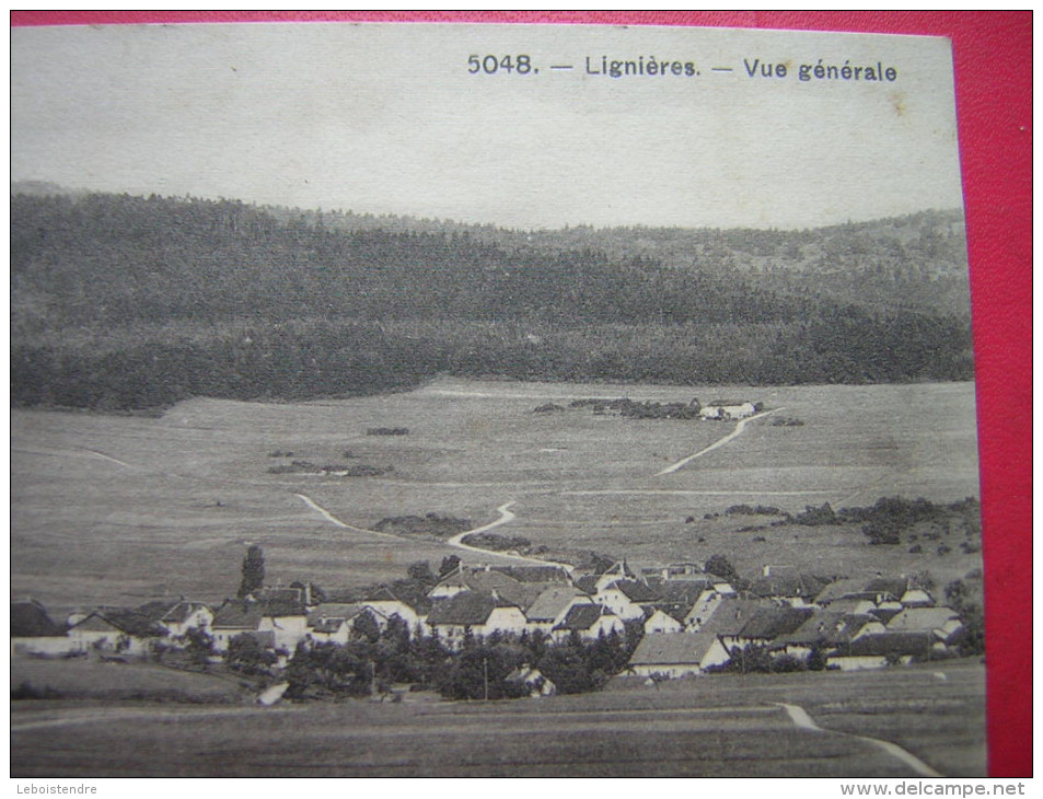 CPA  SUISSE  LIGNIERES  VUE GENERALE     VOYAGEE 1912  TIMBRE - Lignières