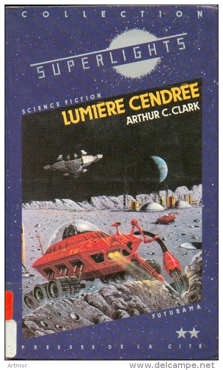 COLLECTION SUPERLIGHTS - N°25- 1985 - CLARKE - LUMIERE CENDREE - Presses De La Cité