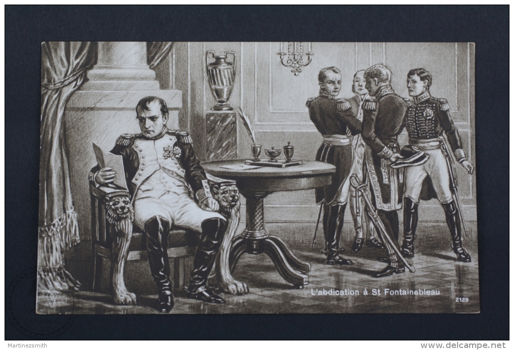 Old Postcard Napoleon - L´Abdication à St. Fontainebleau - Historia