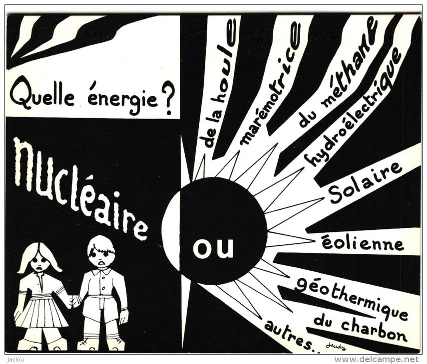 QUELLE ENERGIE NUCLEAIRE OU ? ILLUSTREE PAR JEUDY EX 1000 N°49 REF 42099 - Jeudy