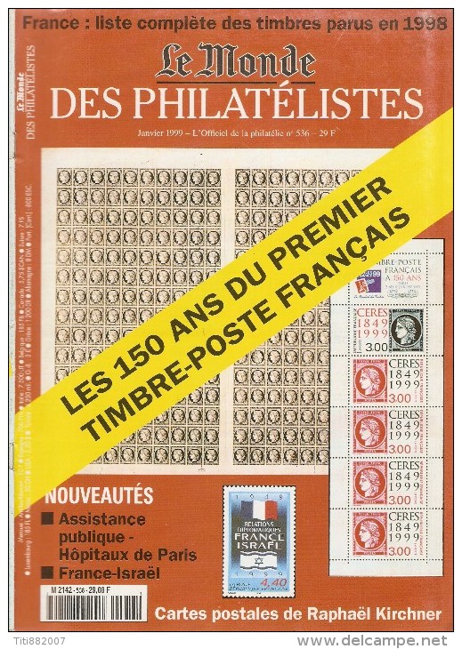 Le Monde Des Philatélistes  -   N° 536  -   Novembre    1999 - Français (àpd. 1941)