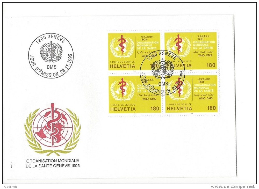 11826 - FDC Avec Bloc De 4 Timbres Organisation Mondiale De La Santé Genève 1995 Genève 28.11.1995 - FDC