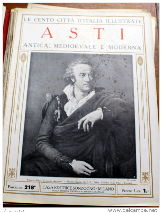 ITALIA - 1924/1929 - "LE 100 CITTA' D'ITALIA" - ASTI ALFIERI FASCICOLO 218 COMPLETO - Libri Antichi