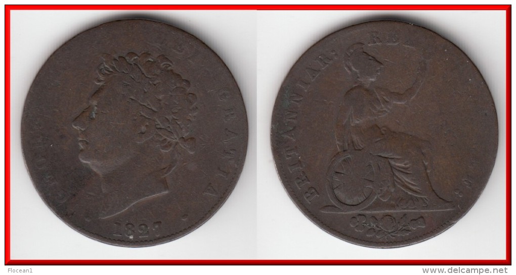 **** GRANDE-BRETAGNE - GREAT-BRITAIN - 1/2 PENNY 1827 - HALF PENNY 1827 GEORGE IV **** EN ACHAT IMMEDIAT !!! - D. 1 Penny