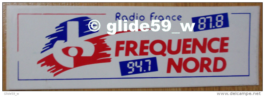 Autocollant - FREQUENCE NORD 94.7 - Radio France 87.8 - Stickers