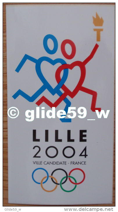 Autocollant - LILLE 2004 - Ville Candidate - France - J. O. - Stickers