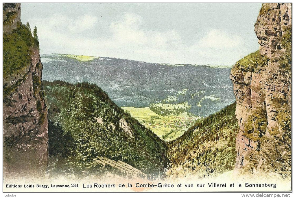 Les Rochers De La Combe-Grède Et Vue Sur Villeret Et Le Sonnenberg           Ca. 1910 - Villeret