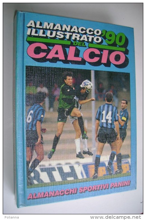 M#0B3 ALMANACCO ILLUSTRATO DEL CALCIO '90 Edizione Panini Modena - Books