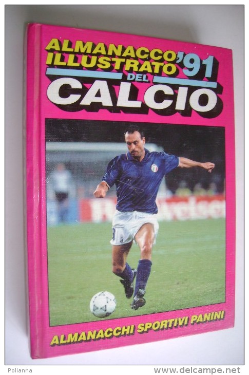 M#0B4 ALMANACCO ILLUSTRATO DEL CALCIO ´91 Edizione Panini Modena - Bücher