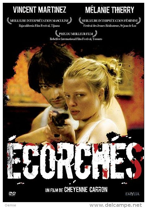 Les écorchés  °°° Vincent Martinez , Melanie Thierry - Drame