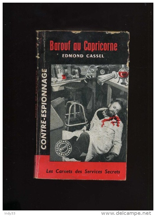 - BAROUF AU CAPRICORNE . PAR E. CASSEL . EDITIONS GALIC 1962 . - Autres & Non Classés