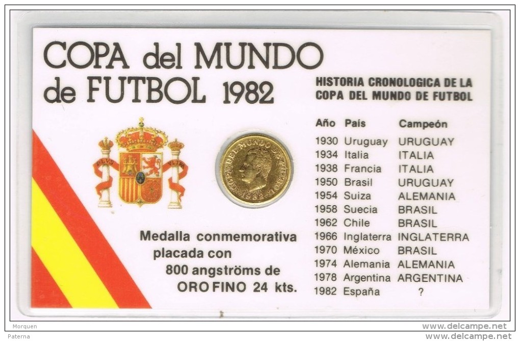 F-300  Medalla Copa Del Mundo Fútbol 1982, España  , Placada De Oro Fino  24 Kts, Conmemorativa - Altri & Non Classificati
