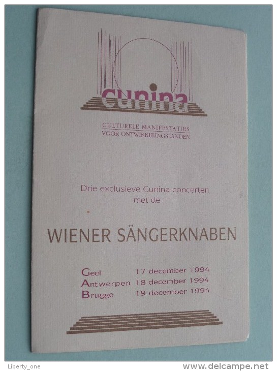 CUNINA Concerten 1994 Met De WIENER SÄNGERKNABEN ( Voir Photo Pour Detail )! - Programas