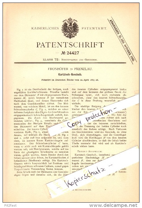 Original Patent - Fronhöfer In Prenzlau , 1883 , Kartätsch-Geschoß , Munition , Granate , Kanone !!! - Prenzlau