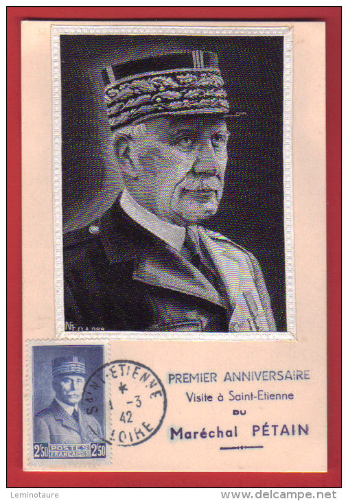 N° 473 -  Petain / Carte Maximum Mal PETAIN à SAINT ETIENNE 01.03.1942 / Illustration Sur Soie - 1941-42 Pétain