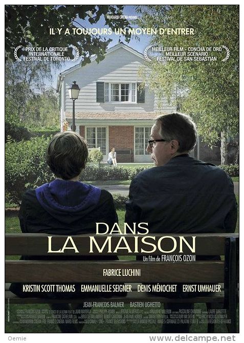 Dans La Maison °°°° Fabrice Lucchini , Kristin Scott Thomas - Comédie