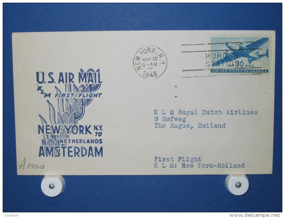 FFC First Flight 049 New York - Amsterdam 1946 - A240a (nr.Cat DVH) - 2a. 1941-1960 Usados