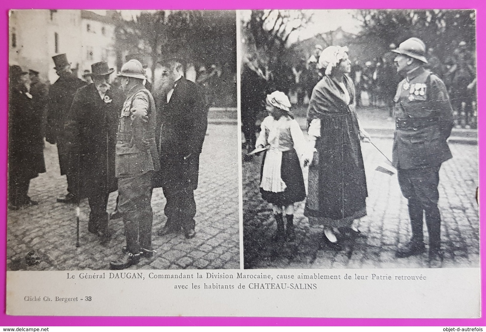 Cpa Bergeret Chateau Salins Général Daugan Commandant De La Division Marocaine Carte Postale 57 Moselle Non Ecrite - Bergeret