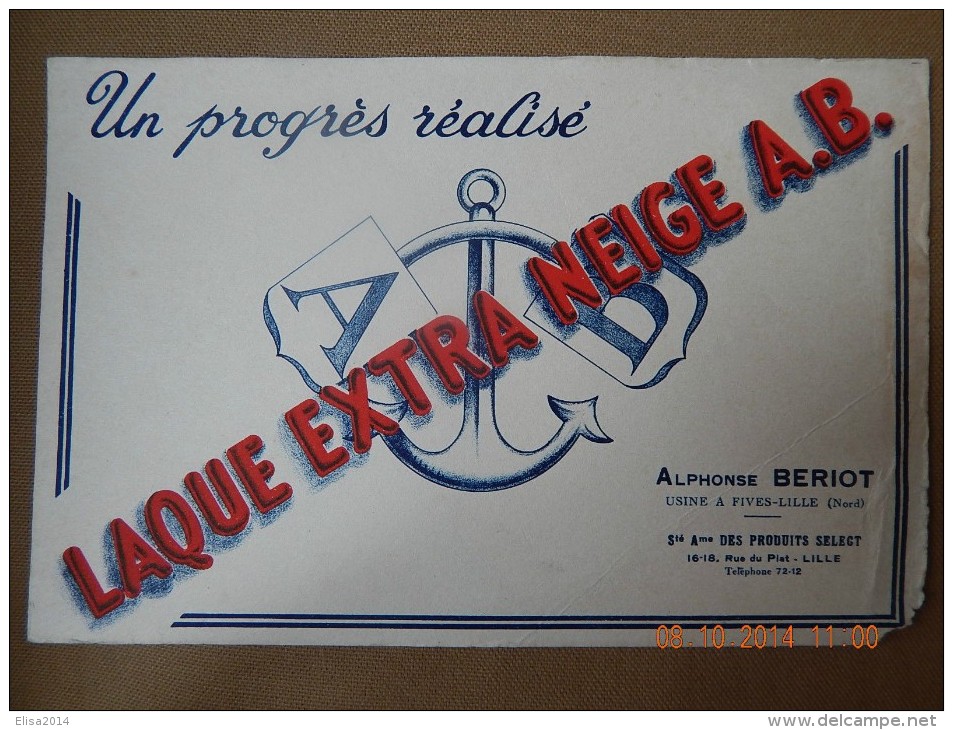 FIVES LILLE BUVARD LAQUE EXTRA NEIGE ALPHONSE BERIOT ANNEES 1960 - L