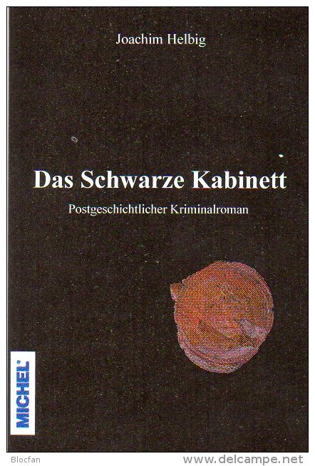 Helbig Krimi Das Schwarze Kabinett 2014 Neu ** 20€ Philatelistische Kriminalroman New Philatelic History Book Of Germany - Erstausgaben