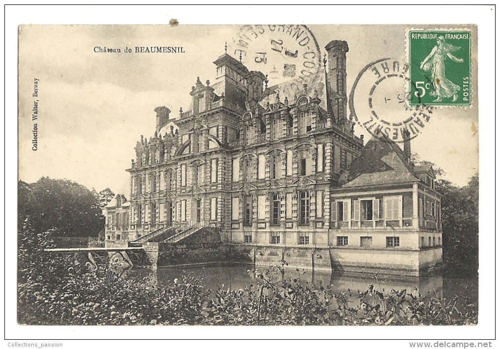 Cp, 27, Château De Beaumesnil, Voyagée 1913 - Beaumesnil