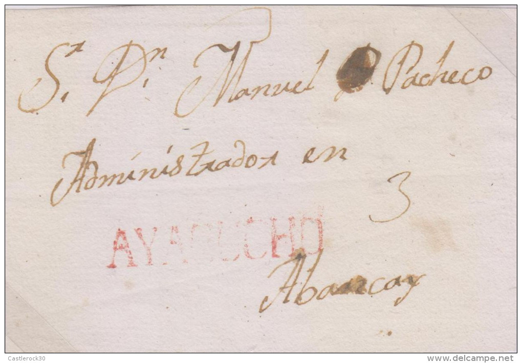 G)CIRCA 1790 PERU, AYACUCHO RED CANC., CIRCULATED FRONT LETTER TO ABANCAY, XF - Peru