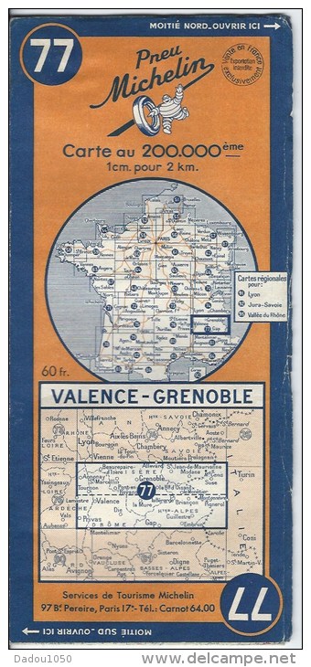 Carte MICHELIN  77 VALENCE GRENOBLE 1949 - Cartes Routières