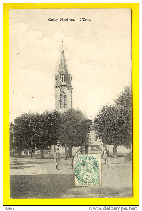 L’EGLISE : GUJAN MESTRAS 1907 Dép 33 GIRONDE     église    P84 - Gujan-Mestras