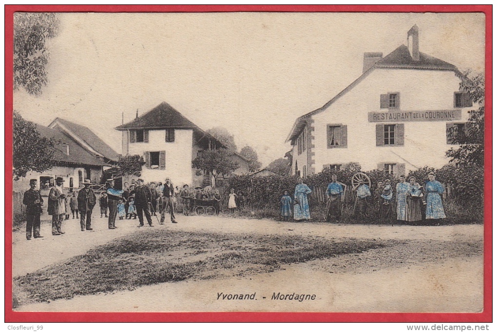 Yvonand - Mordagne / Restaurant De La Couronne / Très Animée. Obl. Yvonand 26.8.18 - Yvonand