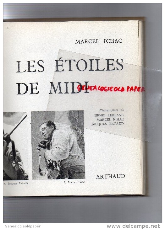 74 - CHAMONIX- LIVRE ALPINISME- MARCEL ICHAC- QUAND BRILLENT LES ETOILES DE MIDI- AIGUILLES ROUGES-1960 - Rhône-Alpes