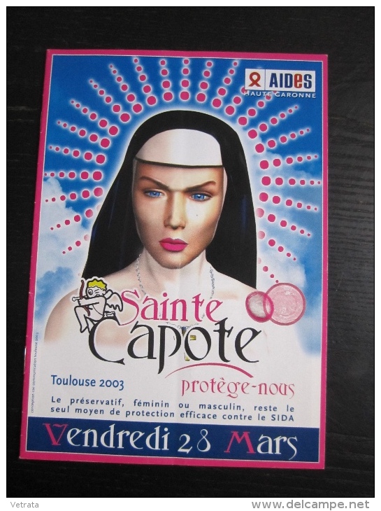 Brochure 16 Pages : Sainte Capote Protège Nous, Aides , Toulouse, 2003 - Geneeskunde & Gezondheid