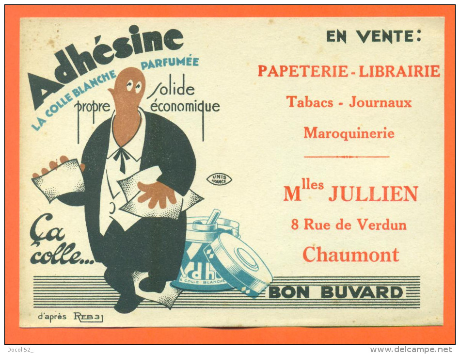 Buvard Ancien  "  Adhesine  "  N° 1 - Mlle Jullien à Chaumont - Papierwaren