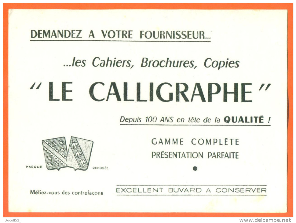 Buvard  Le Calligraphe , Cahiers Copies - Cartoleria