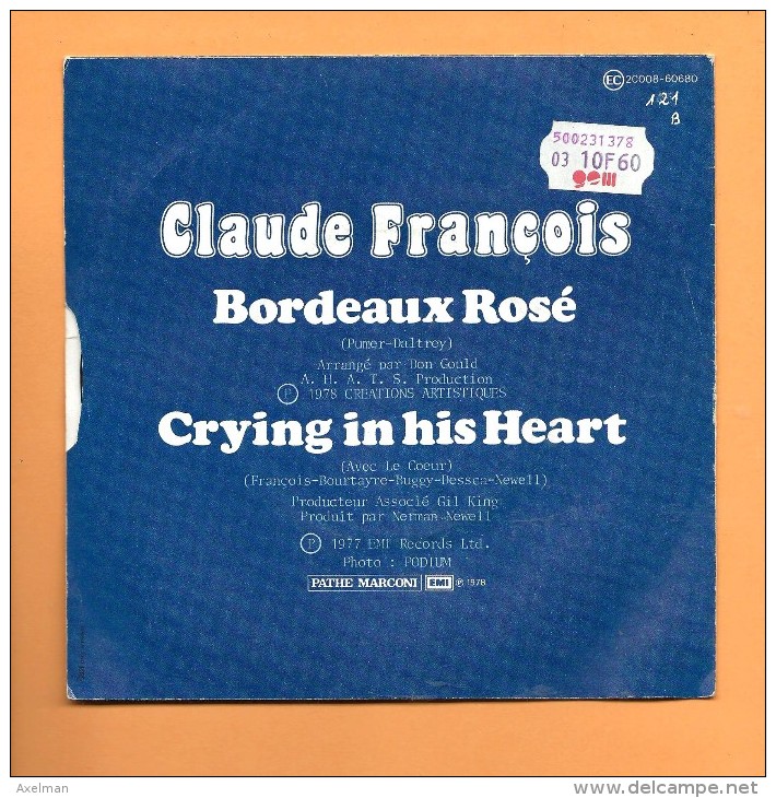 45 T PATHE-MARCONI EMI: Claude François, Bordeaux Rosé - Disco, Pop