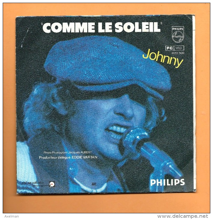 45 T PHILIPS: Johnny Hallyday, Ma Gueule - Rock