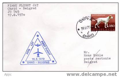 Premier Vol Ohrid Macedoine A Belgrade  16 Juin 1970. PRIX REDUIT! - Airmail