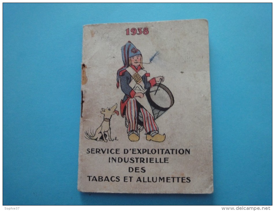 Petit Carnet Calendrier Service D´Explotation Industrielle Des Tabac Et Allumettes 1938 - Kleinformat : 1921-40