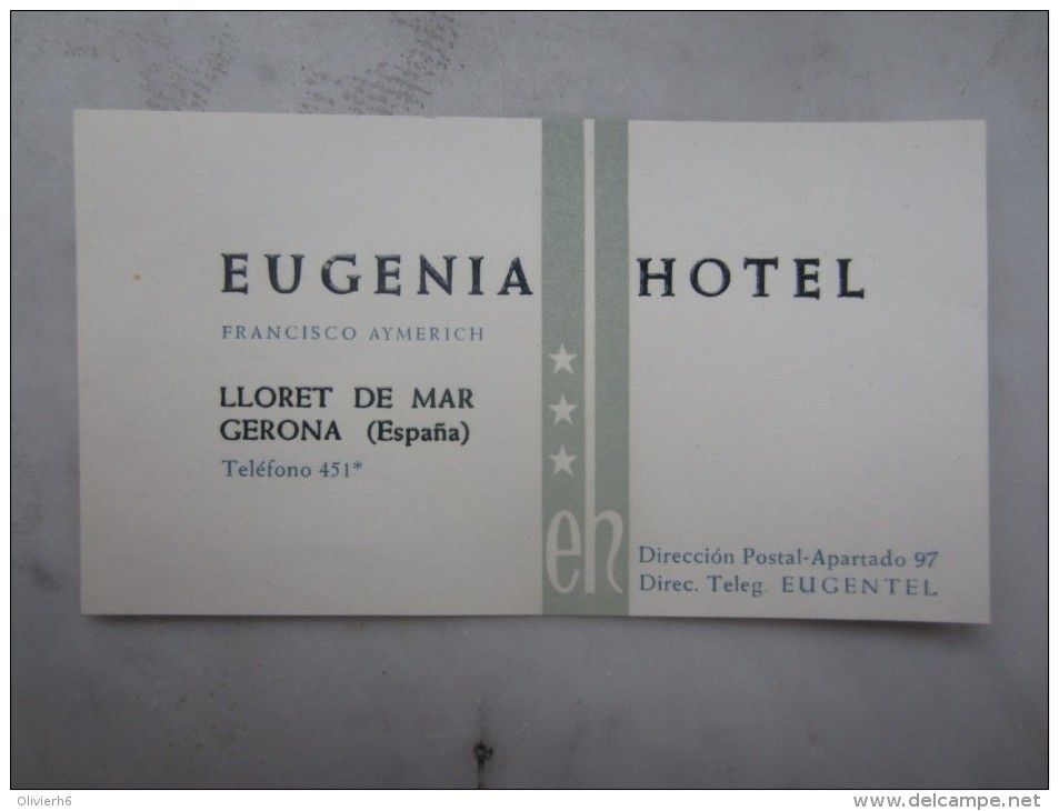 Carte De Visite Hôtel EUGENIA (M1505) ESPAGNE - LLORET DE MAR (1 Vue) Francisco Aymerich - Spain