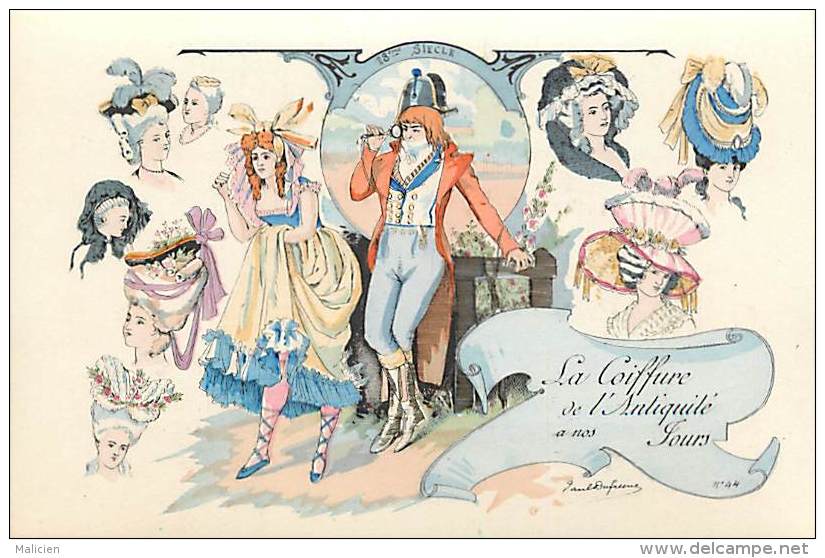 Ref E369 - La Coiffure De L Antiquite A Nos Jours -france - 18e Siecle   -  Illustrateur Paul Dufresne - Carte Bon Etat - Histoire