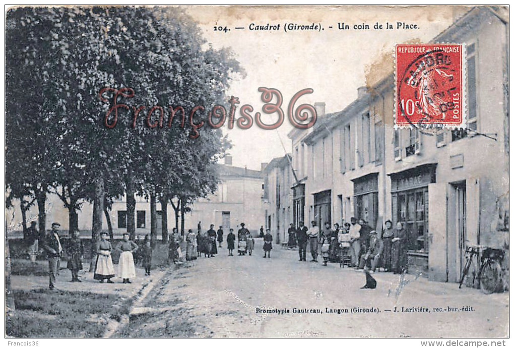 (33) Caudrot - Un Coin De La Place - 2 SCANS - Sonstige & Ohne Zuordnung