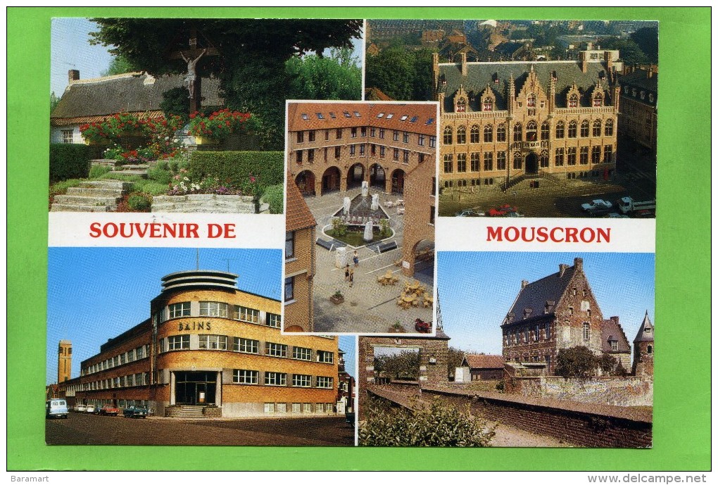 MOUSCRON MULTIVUES  CALVAIRE DIT BON DI QUI CHUFELE HOTEL DE VILLE PLACE ST BARTHELEMY CHATEAU  COMTES FONTAINE HURLUS - Mouscron - Möskrön