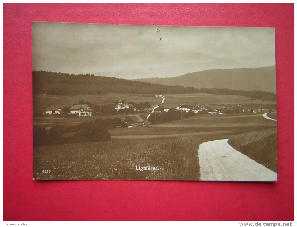 CPA PHOTO SUISSE  LIGNIERES       NON VOYAGEE - Lignières