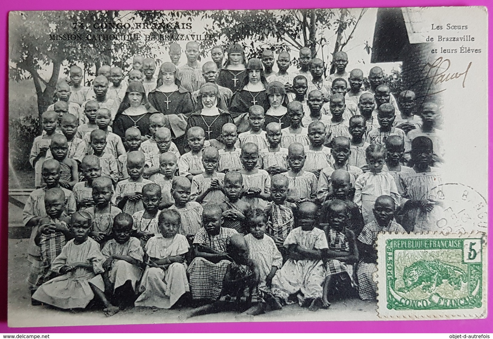 Cpa N°74 Congo Les Soeurs De Brazzaville Et Leurs Elèves Chrétiens Carte Postale 1906 Mission Catholique Gros Plan - Brazzaville