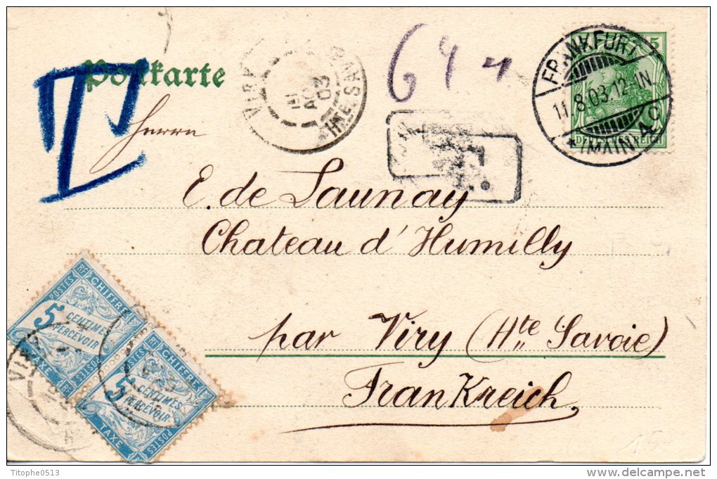 ALLEMAGNE. N°53 De 1900 Sur Carte Postale Ayant Circulé En 1903. + Timbres Taxe De France. - Briefe U. Dokumente