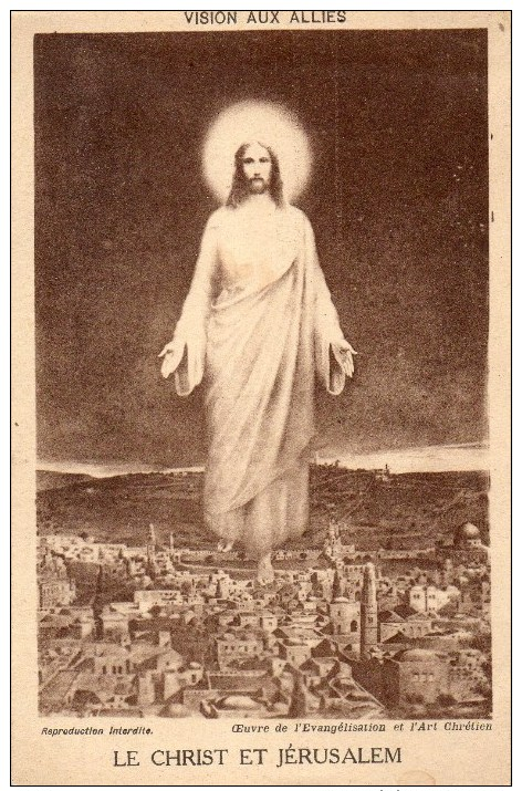CPA.....VISION AUX ALLIES...LE CHRIST ET JERUSALEM ...PRIX: 2,99 € - Oorlog 1914-18