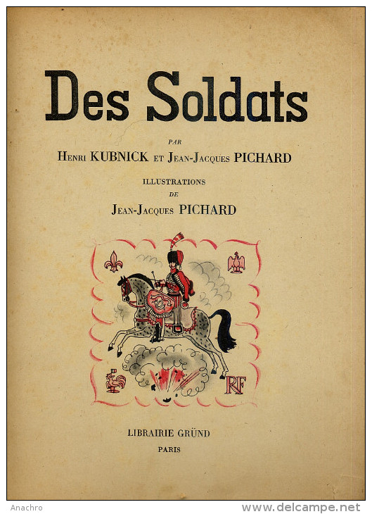 DES SOLDATS 1938 Librairie Grund Histoire et UNIFORMES Grandes INVENTIONS et PARIS