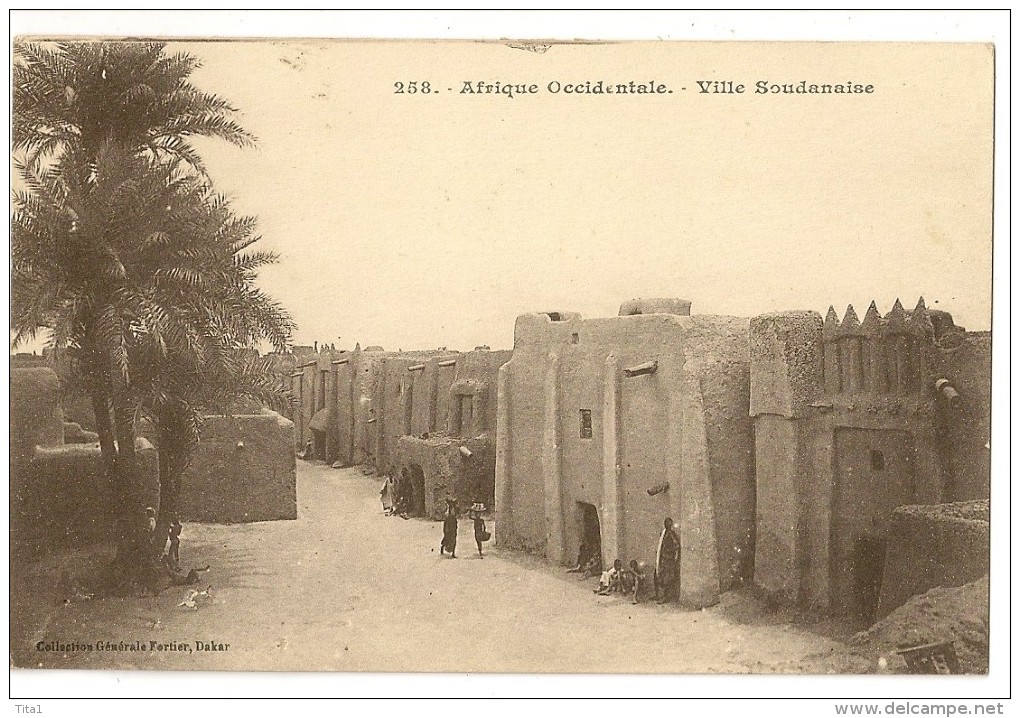 S2611  -258- Afrique Occidentale  - Ville Soudanaise - Soudan