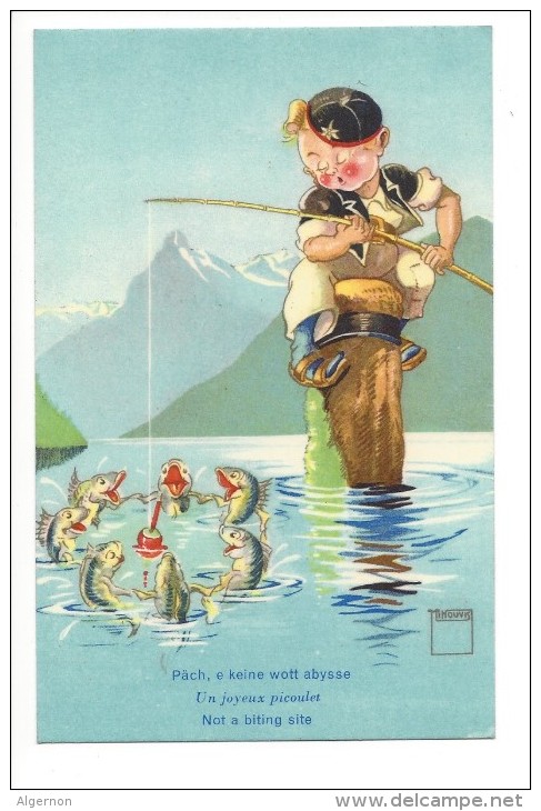 11944 - Minouvis La Pêche Un Joyeux Picoulet Not A Biting Site Päch E Keine Wott Abysse - Autres & Non Classés