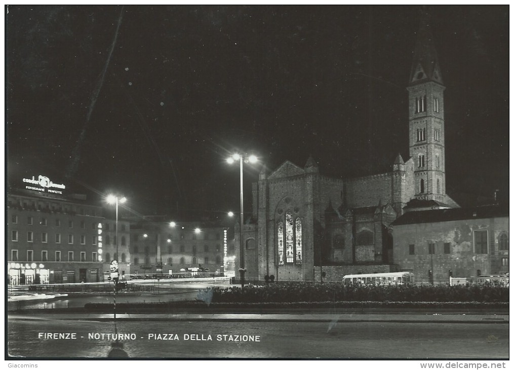 FIRENZE - PIAZZA DELLA  STAZIONE  IN  NOTTURNA - VIAGGIATA - 1956 - Firenze